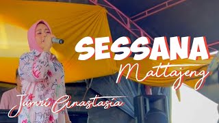 Sessana MattajengJumri AnastasyaLive Cover Version [upl. by Etteyafal308]