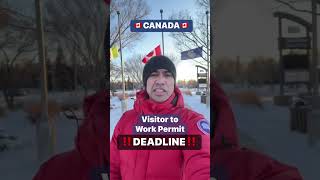 CANADA VISITOR TO WORK PERMIT DEADLINE By Soc Digital Media [upl. by Rist]