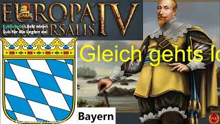 Bayern in Europa Universalis IV 01 Die Einigung Bayerns [upl. by Albemarle]