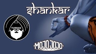 MojoJojo  Shankar  Turban Trap [upl. by Nuli441]