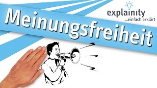 Meinungsfreiheit einfach erklärt explainity® Erklärvideo [upl. by Vastah]