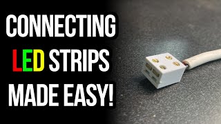 Amp Champ LED Connector  The Easiest Way To Connect LED Strips [upl. by Duval]