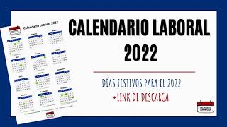 Calendario laboral 2022  Festivos nacionales para 2022 [upl. by Hadnama300]