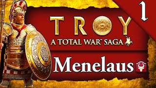 MENELAUS KING OF SPARTA TROY Total War Saga Menelaus Campaign Gameplay 1 [upl. by Letnahc]