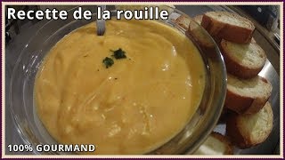 Recette de la rouille [upl. by Nileuqcaj65]