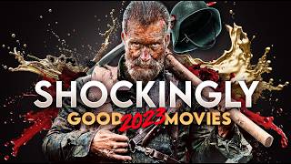 10 SHOCKINGLY Good 2023 Movies [upl. by Aicenat]