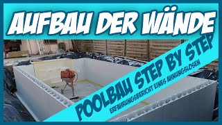 POOLBAU TEIL 3  AUFBAU DER BECKENWÄNDE  STYROPORPOOL  Der ahnungslose Poolbauer [upl. by Heim136]