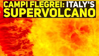 Is Italys Campi Flegrei Super Volcano Close To Erupting [upl. by Llehcim]