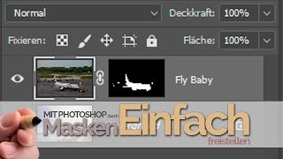 Freistellen mit Masken  Einfach erklärt ✪ Einsteiger Tutorial Deutsch ✪ [upl. by Shama]
