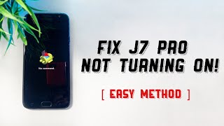 How to fix J7 Pro stuck on bootlogo bricked or bootloop [upl. by Ahsonek]