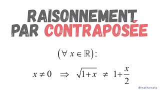 LOGIQUE  RAISONNEMENT PAR CONTRAPOSÉE [upl. by Burty]