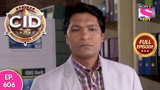 CID  Full Episode 606  29th January  2018 [upl. by Sakmar492]