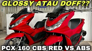 MERAH GLOSSY ATAU DOFF‼️PCX 160 CBS MERAH VS PCX 160 ABS MERAH [upl. by Natiha]