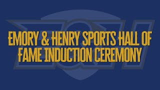 2024 Emory amp Henry Sports Hall of Fame Induction Ceremony [upl. by Niatsirhc]