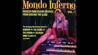 Various – Mondo Inferno Vol 1  60s Devilish Dancefloor Grooves From Around The Globe SoulFunk LP [upl. by Geithner]