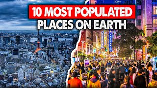 WORLDS Most Crowded Cities Revealed [upl. by Nate]