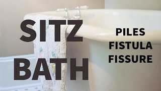 HOW TO TAKE SITZ BATH  USE IN PILES  FISSURE amp FISTULA [upl. by Procora]