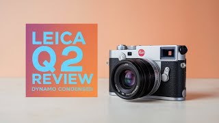 Leica Q2 Review  Best camera for portrait photography in 2024 [upl. by Bert]