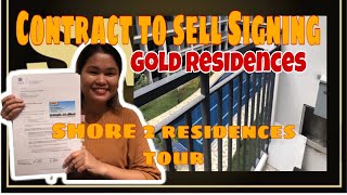 SMDCGold Residences Contract to Sell Signing amp Shore 2 Residences Tour [upl. by Aizirk]