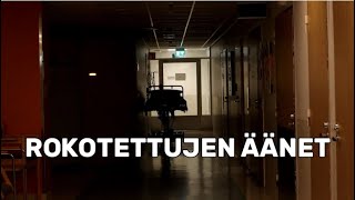 ROKOTETTUJEN ÄÄNET [upl. by Azzil499]