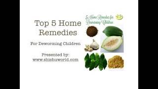 Top 5 Natural Remedies to Treat amp Prevent worms in children [upl. by Langston]