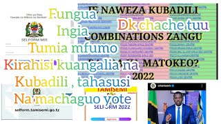 2024 Jinsi ya kujaza sellform TAMISEMI na kubadilisha combinations tahasusichuo tamisemi 2024 [upl. by At]