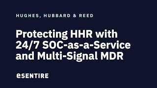 Hughes Hubbard amp Reed Driving Value with 247 SOCasaService and MultiSignal MDR [upl. by Yecak]