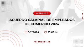 webinar Empleados Comercio 2024 [upl. by Suk733]