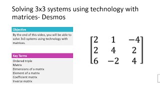 303 Solving Systems using Technology with Matrices in Desmos [upl. by Revart]