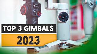 BEST 3 Smartphone Gimbals of 2023 For iPhones and Android Smartphones [upl. by Ellatnahc]