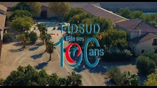 Les 100 ans de Fidsud [upl. by Niamor994]