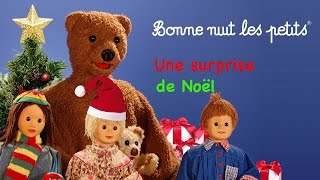 Bonne nuit les petits  Une surprise de noël [upl. by Dnomar]