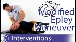 Modified Epley Maneuver  Posterior BPPV Treatment [upl. by Ellenid]