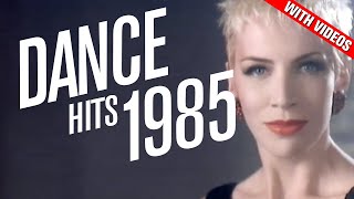 Dance Hits 1985 Feat Opus Baltimora Thompson Twins Eurythmics Katrina amp the Waves  more [upl. by Eibloc629]