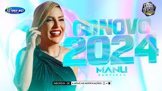 🟥 MANU BATIDÃO  MANU BATIDÃO FEVEREIRO 2024  MANU BATIDÃO NOVAS 2024  MELODY 2024  REP NOVO 2024 [upl. by Madeleine]