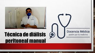 Técnica de dialisis peritoneal manual [upl. by Ettennan]