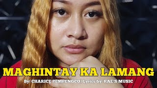 MAGHINTAY KA LAMANG BY  Raes Music [upl. by Sabir218]