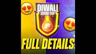 Diwali Squad Cup Full details  Free fire diwali squad cup diwlisquadcup [upl. by Selma444]