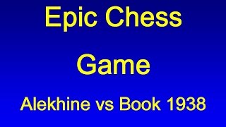 Alekhine vs Book  Margate 1938 [upl. by Hilaire]