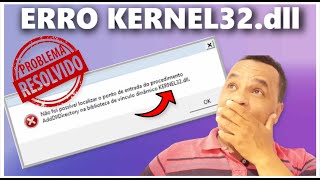 COMO RESOLVER O ERRO KERNEL32dll [upl. by Halika92]