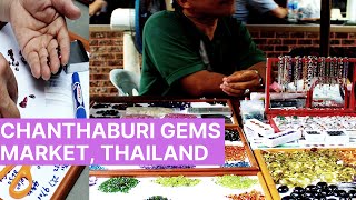 A Walk Through The Chanthaburi Gemstone Market Thailand  Chanthaburi Travelling 2019 [upl. by Alitha684]