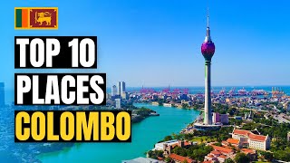 Top 10 Best Places to Visit in Colombo 2024  Sri Lanka Travel Guide [upl. by Ynnavoj]