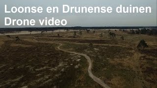 Loonse en Drunense Duinen nature in the Braband Netherlands 2017 Drone Video [upl. by Ingram]