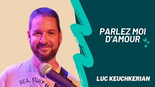 Parlezmoi damour  Luc Keuchkerian  ACM  Culte du 16102024 [upl. by Hanzelin]