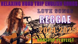 BEST TAGALOG REGGAE SONGS 2024💖NEW BEST REGGAE SONGS 2024💖NEW REGGAE MIX [upl. by Rolecnahc306]