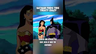 Batman Finds This Treaty Crazy batman wonderwoman justiceleagueunlimited [upl. by Akceber]