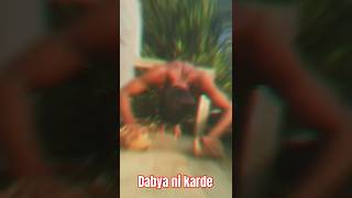 Dabya ni karde🕉️🦍☑️ Punjabi songsong Tanmoysdrfitnesscardioworkout fitness trending [upl. by Forlini]