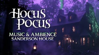 Hocus Pocus  Spooky Music amp Ambience at the Sanderson House [upl. by Ateuqahs]