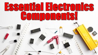 Essential Electronics Components that you will need for creating projects [upl. by Atiuqin131]