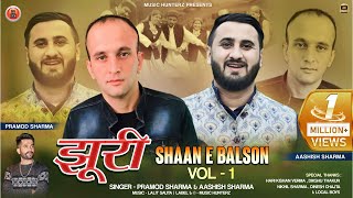 JhuriShaan E Balson Vol 1 By Pramod Sharma amp Ashish Sharma  Himachali Pahari Nati 2023 [upl. by Branscum512]